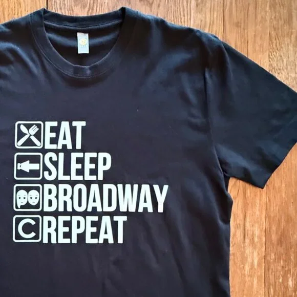 Eat Sleep Broadway Repeat T Shirt Size XL Theater Graphic Black Tee - Picture 2 of 7